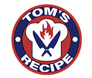 Tom’s Recipe